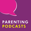 4 Parenting Podcasts We are Loving Right Now