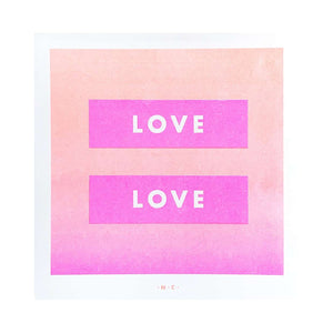 Love is Love - Risograph Print